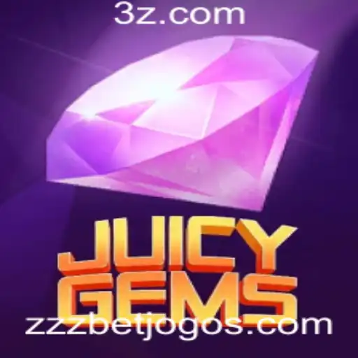zzzbet - Explorando o Mundo de JuicyGems: Um Guia Completo para Zzzbet