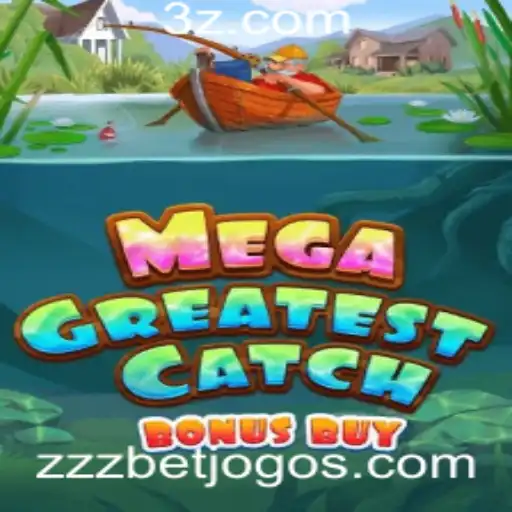 zzzbet - Descubra o emocionante MegaGreatestCatchBonusBuy